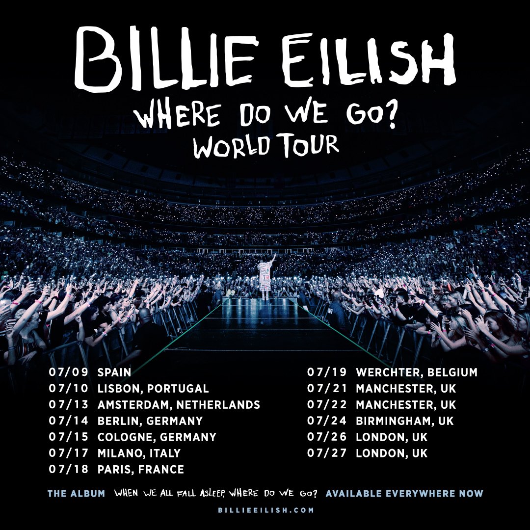 Go world перевод. Billie Eilish World Tour. Where do we go Tour концерт. Where do we go песня. Us World Tour Tee Billie Eilish.