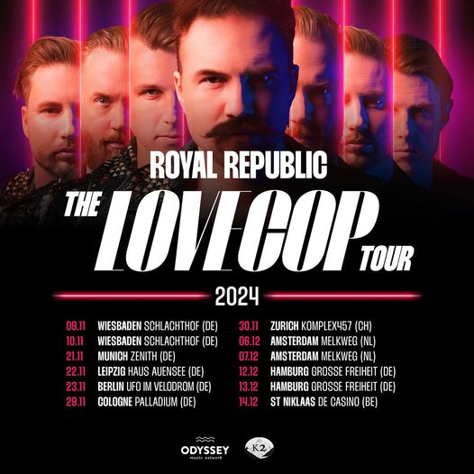 Royal Republic kündigen ihre LoveCopTour für 2024 an!