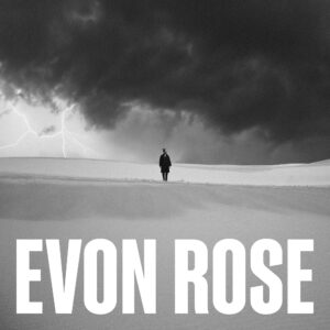 Internationaler Sound aus Österreich: EVON ROSE mit neuem Album