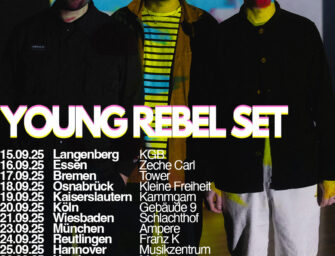 YOUNG REBEL SET kommen 2025 wieder auf Tour