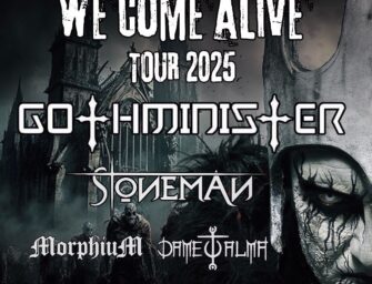 GOTHMINISTER kommen auf WE COME ALIVE TOUR 2025